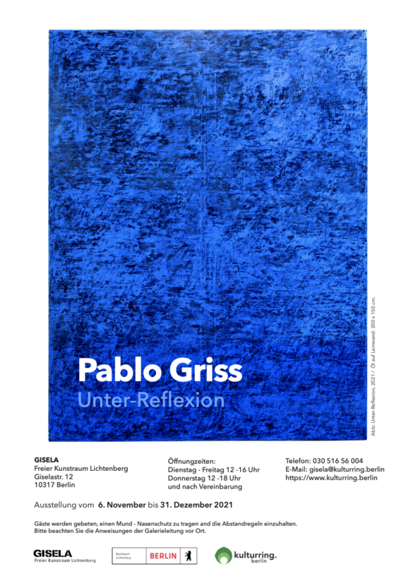 Berlin 2021 Pablo Griss Unter Reflexion Gisela